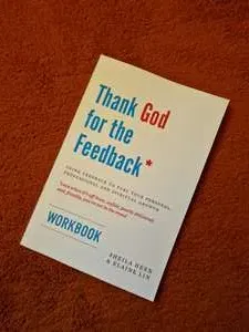 Thank God for the Feedback