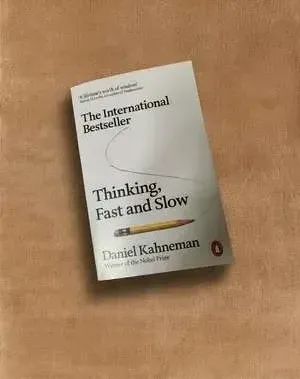 Thinking, Fast and Slow